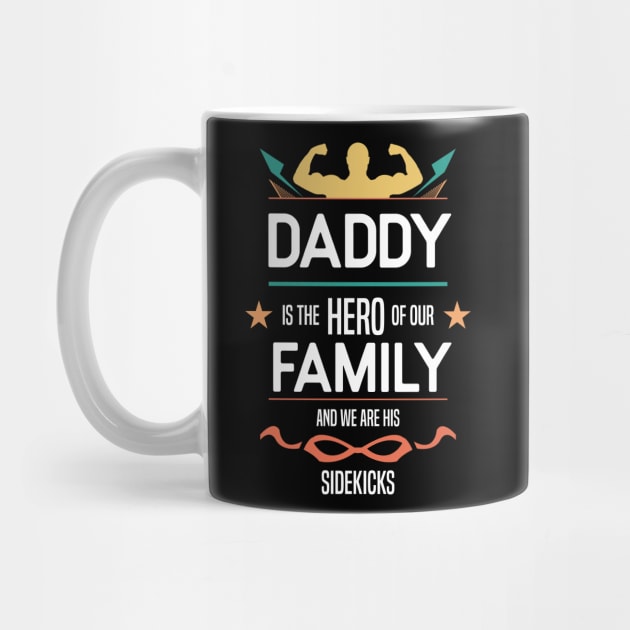 daddy is the hero of our family Re:Color 01 by HCreatives